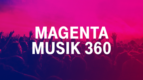 MAGENTA MUSIK 360
